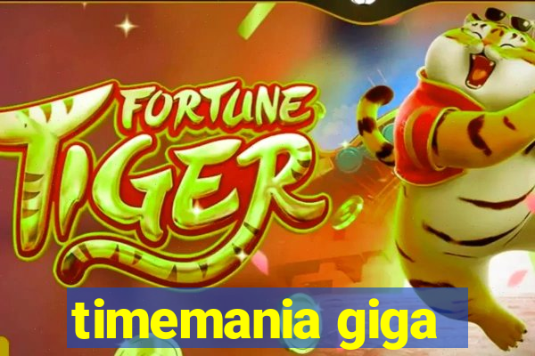 timemania giga-sena